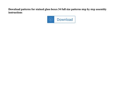 Patterns For Stained Glass Boxes 34 Full Size Patterns Step By Step Assembly Instructions