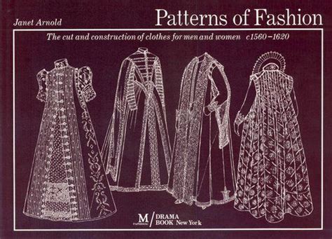 Patterns Of Fashion 1560 1620 Design Patterns