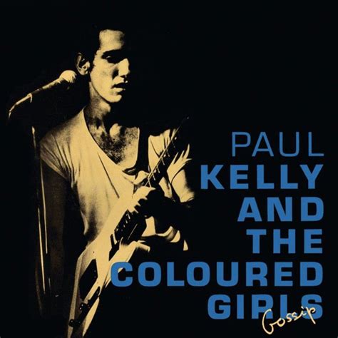 Paul Kelly - Darling It Hurts Lyrics Lyrics.com