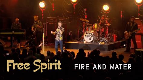 Paul Rodgers Free Spirit - Fire & Water - Celebrating the …