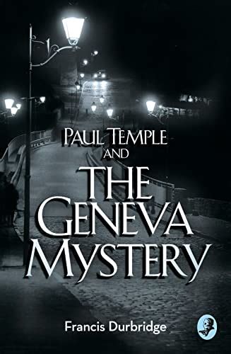 Paul Temple <a href="https://www.meuselwitz-guss.de/tag/craftshobbies/a-class-extra-a02.php">more info</a> the Tthe Mystery