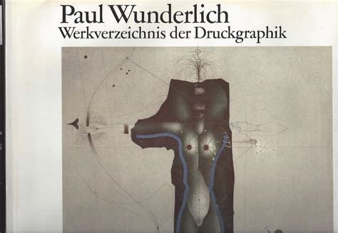 Paul wunderlich, werkverzeichnis der druckgraphik, 1948 bis 1982. - Rolls royce silver cloud i bentley s illustrated parts catalog manual download.