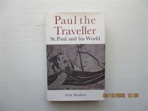 Full Download Paul The Traveller Saint Paul And His World By Ernle Bradford