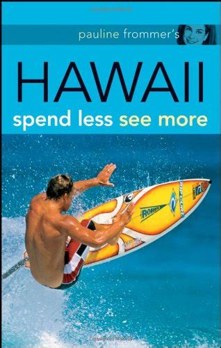 Pauline frommers hawaii spend less see more pauline frommer guides. - Motion d'ordre faite par pollart (de la seine), sur les enfans ne s hors mariage.
