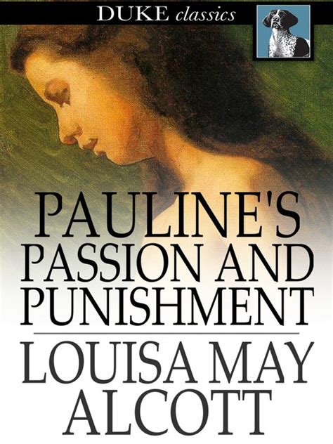 Read Paulines Passion And Punishment By Louisa May Alcott