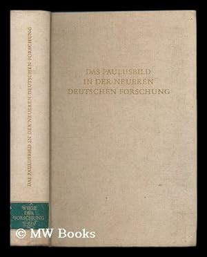 Paulusbild in der neueren deutschen forschung. - Conclusiones de las cinco conferencias anteriores.