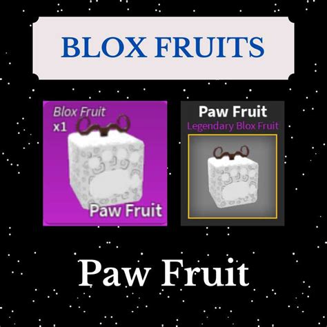 Paw fruit blox fruits. Things To Know About Paw fruit blox fruits. 