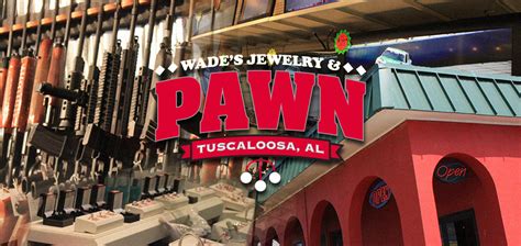 Reviews on Pawn Shops in Tuscaloosa, AL - Pawn Royale, EZPAWN, Wade's Jewelry & Pawn, Great American Loans, E-Z Cash N Pawn, Confidential Pawn and Jewelry, Crimson Title Pawn, Quik Pawn Shop, Cash Spot, Titlebucks. 