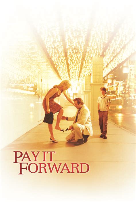 Pay It Forward - Full Cast & Crew - TV Guide