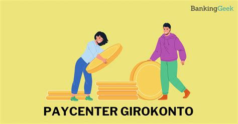 PayCenter-Girokonto im Test: Kosten, Erfahrungen & mehr [2024]