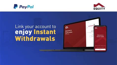 PayPal withdrawal service on Equity Mobile App and Equity Online