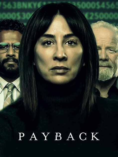 Payback is a new drama from ITV, starring Morven Christie as a widowed accountant who discovers her husband was a gangster and a partner of Cal Morris, a crime boss. The …. 