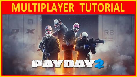 Payday 2 Multiplayer Oynama  YouTube.