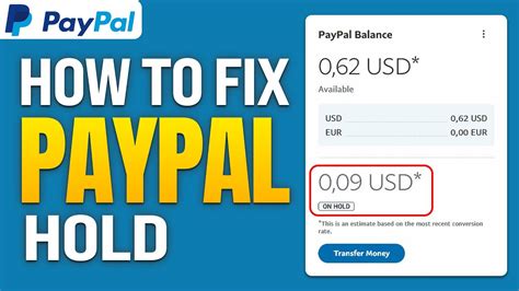 Paypal Money on Hold How to Get Money off Hold on Paypal