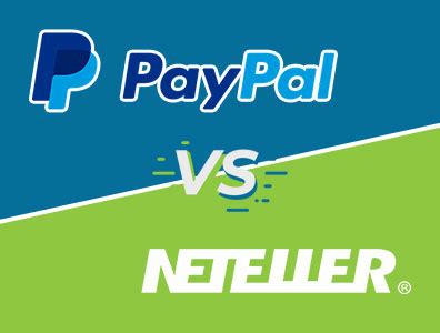 Paypal vs neteller