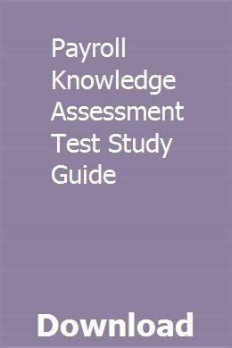 Payroll knowledge assessment test study guide. - Houghton mifflin journeys kindergarten pacing guide.