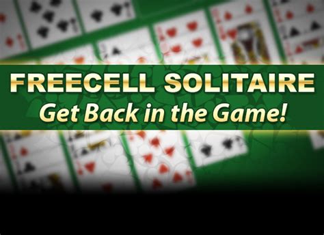 FreeCell Solitaire Overview. In the mood t