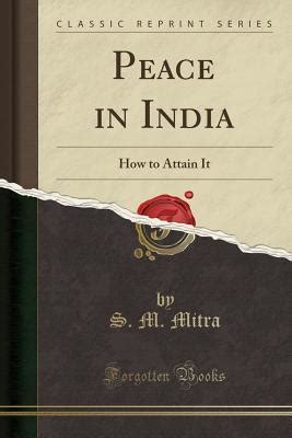 Peace in India, how to attain it