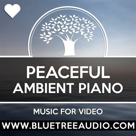 Peaceful Ambient Piano - Royalty Free Background Music for …