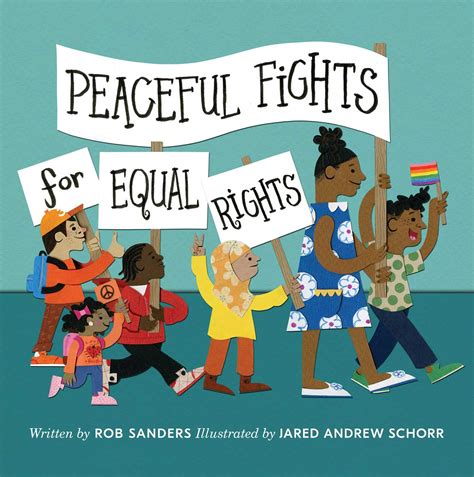 Read Peaceful Fights For Equal Rights By Rob    Sanders