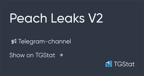 Open a Channel via Telegram app. . Peachleaks
