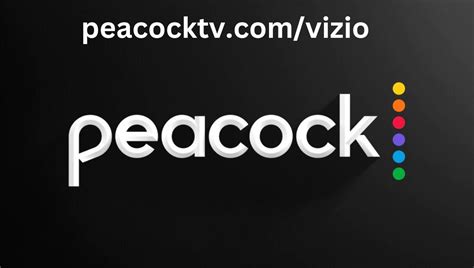 Peacocktv com tv vizio tv code. Peacock TV 