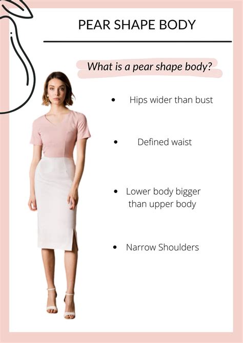 Pear shaped body. The pear shape is a term loosely used to describe a body fat distribution that is localized to the lower half. This essentially means that the vast majority of fat tends to be stored in the hips/buttocks, thighs, and legs. Pear-shaped women generally have slim upper bodies with narrow shoulders, small busts, and tiny waists. 