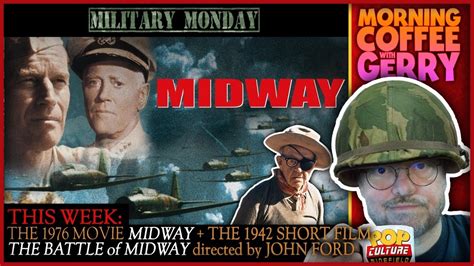 Pearl Harbor to Midway Featuring John Ford