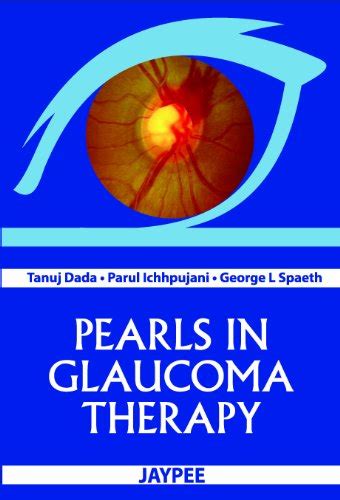 Pearls in glaucoma therapy a practical manual with case studies. - Balzac und die kleine chinesische schneiderin..