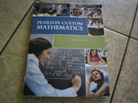Pearson Custom Mathematics- Math 131 Concepts in Math