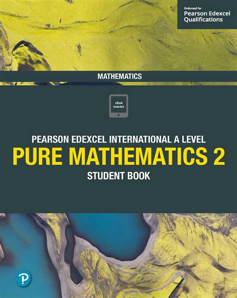 Pearson edexcel international a level pure mathematics 2 student book pdf.  L...