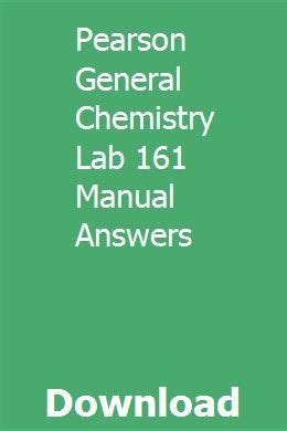 Pearson general chemistry lab 161 manual answers. - Ccna 2 lab manual instructor version.