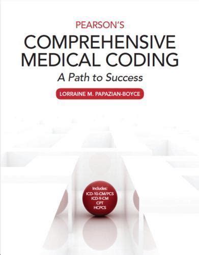 Read Pearsons Comprehensive Medical Coding A Path To Success By Lorraine M Papazianboyce