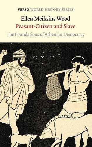Peasant citizen and slave the foundations of athenian democracy verso world history series. - Macroeconomic modelling of the german economy in the framework of euroland.