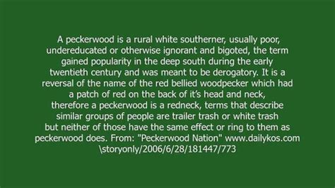 Peckerwood urban dictionary. Definitions and Meaning of peckerwood in English peckerwood noun. bird with strong claws and a stiff tail adapted for climbing and a hard chisel-like bill for boring into wood for insects Synonyms : pecker, woodpecker 