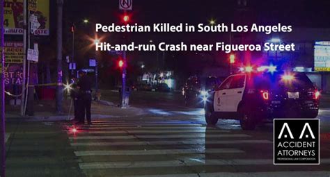 Pedestrian Killed in Vehicle Collision on South Figueroa Street [Los Angeles, CA]