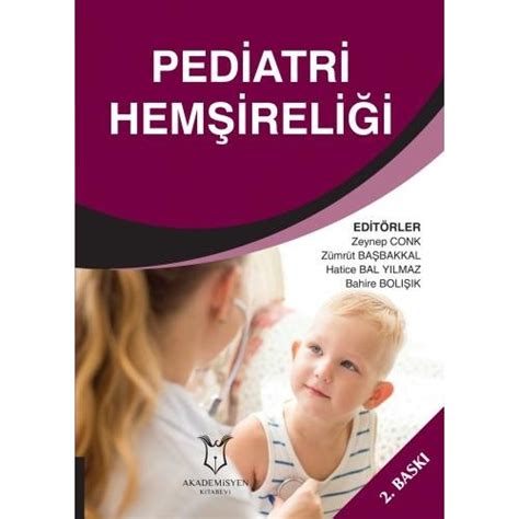 Pediatri hemşireliği kitabı
