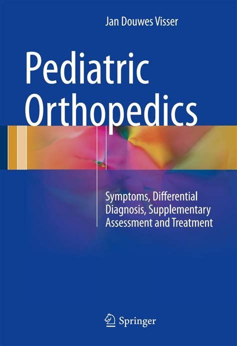 Pediatric Orthopedics - 392 Words Studymode