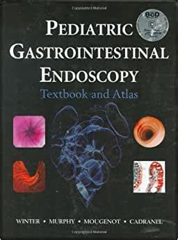 Pediatric gastrointestinal endoscopy textbook and atlas. - Télécharger la nutrition de base et la diététique.