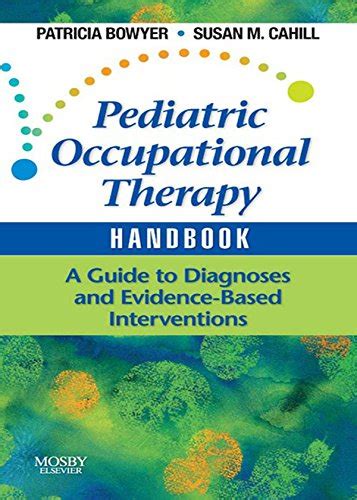 Pediatric occupational therapy handbook a guide to diagnoses and evidence based interventions 1e. - The fat flush journal and shopping guide gittleman.