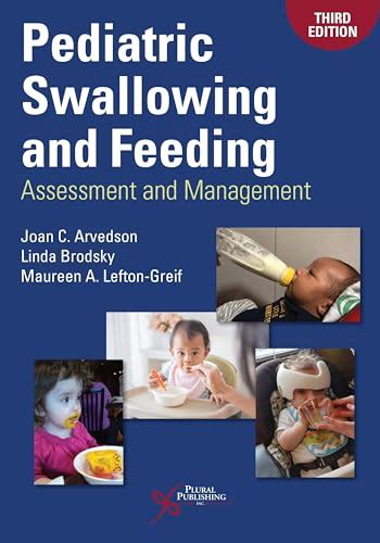 Read Online Pediatric Swallowing And Feeding Assessment And Management By Joan C Arvedson