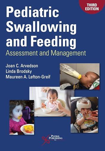 Read Pediatric Swallowing And Feeding Assessment And Management By Joan C Arvedson