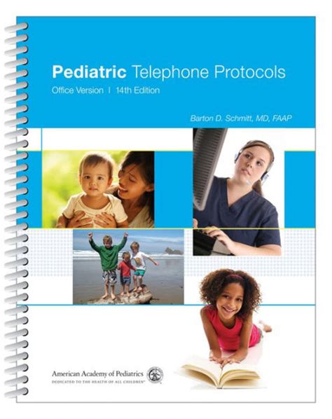 Read Pediatric Telephone Protocols Office Version By Barton D Schmitt