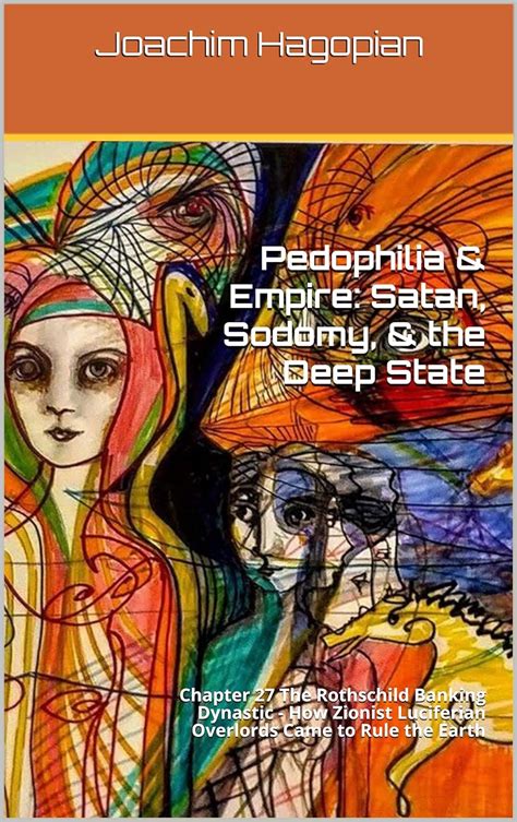 Read Pedophilia  Empire Satan Sodomy  The Deep State Chapter 28 The 3Rd Lord Victor Rothschild Planets 20Th Century Overlord To Zionist World Dictatorship By Joachim Hagopian