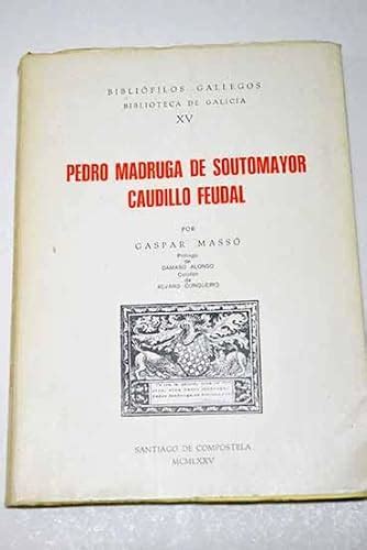 Pedro madruga de soutomayor, caudillo feudal. - Warp painting a manual for weavers.