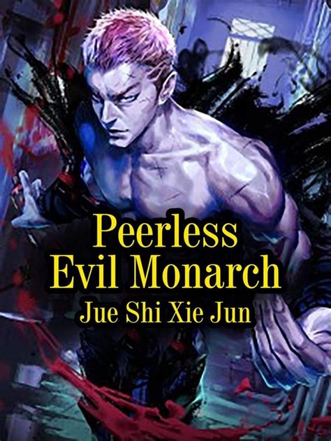 Peerless Evil Monarch Volume 1