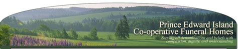 Pei funeral home coops.  Complete the process online with professional help.  West Prince Fune...