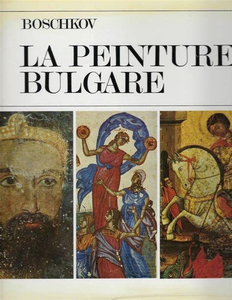 Peinture bulgare des origines au 19e siècle. - Henri barbusse, son oeuvre, étude critique.