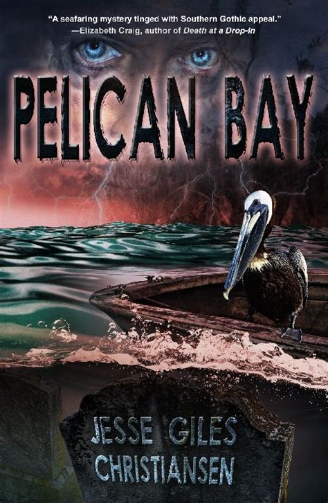 Download Pelican Bay By Jesse Giles Christiansen