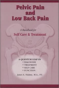 Pelvic pain low back pain a handbook for self care treatment. - Instructors solution manual for college algebra 9e.